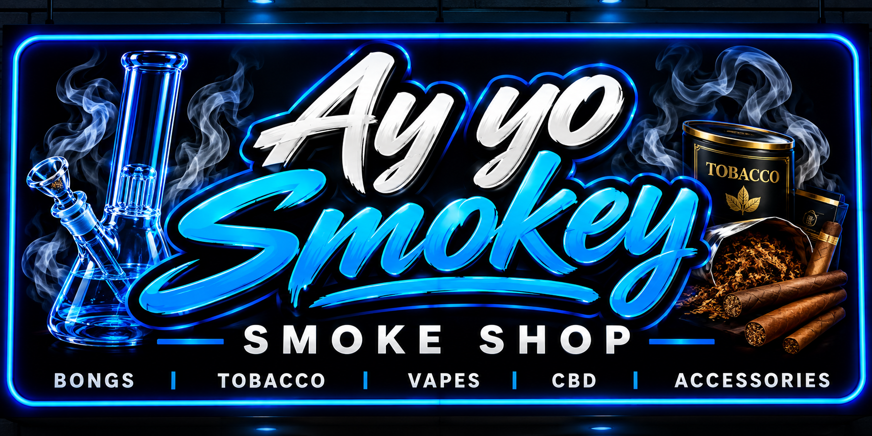 Neon Ay yo Smokey smoke shop sign with blue brush lettering, smoke, and a category line.
