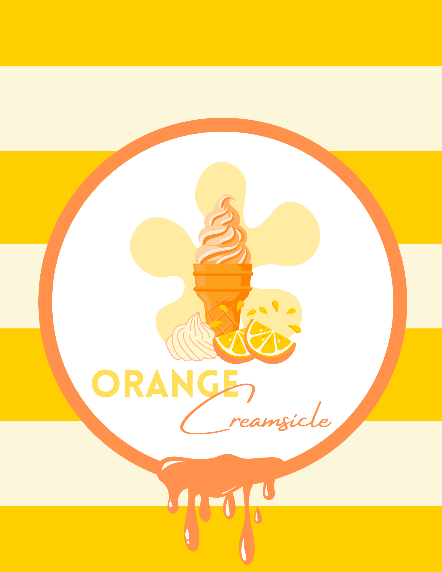 Orange Creamsicle poster with a soft-serve cone, orange slices, and a drip on yellow stripes.